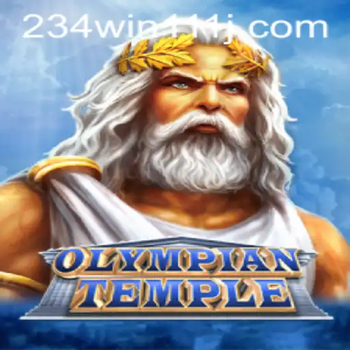 Discover the Thrilling World of OlympianTemple and the Secrets of 234Win111