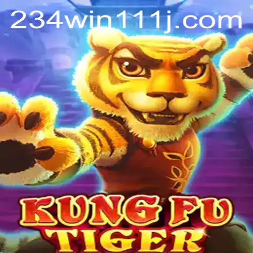 Master the Art of KungFuTiger and Conquer with 234Win111